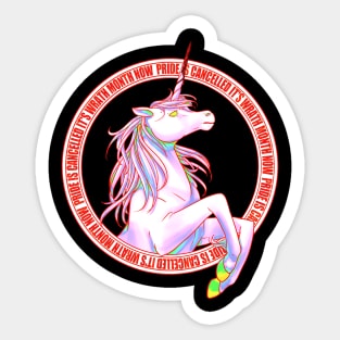 PRIDE IS CANCELLED ITS WRATH MONTH NOW Sticker